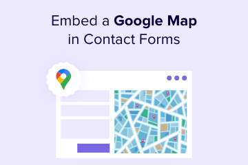 如何在联系表格中嵌入带有地图图钉的谷歌地图